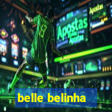 belle belinha